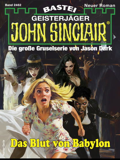 John Sinclair 2462
 - Ian Rolf Hill - eBook