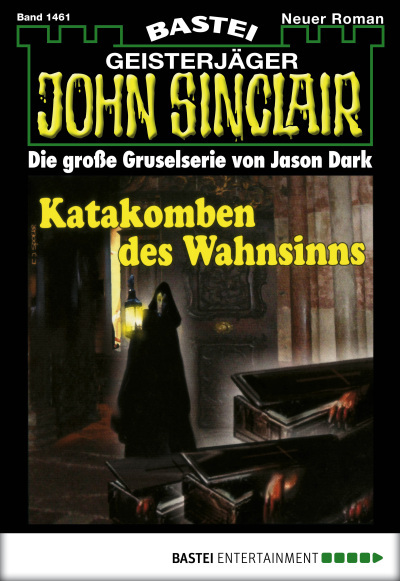John Sinclair - Folge 1461
 - Jason Dark - eBook