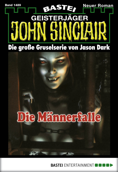 John Sinclair - Folge 1489
 - Jason Dark - eBook