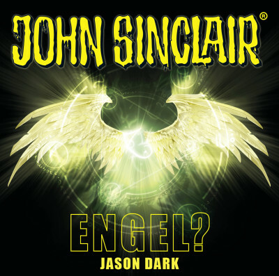 John Sinclair - Engel?
 - Jason Dark - Hörbuch