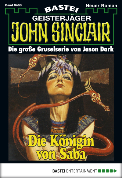 John Sinclair - Folge 0466
 - Jason Dark - eBook
