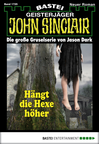 John Sinclair - Folge 1725
 - Jason Dark - eBook