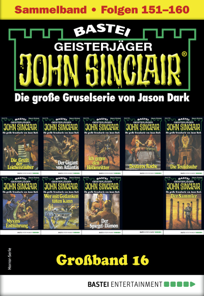 John Sinclair Großband 16 - Horror-Serie
 - Jason Dark - eBook