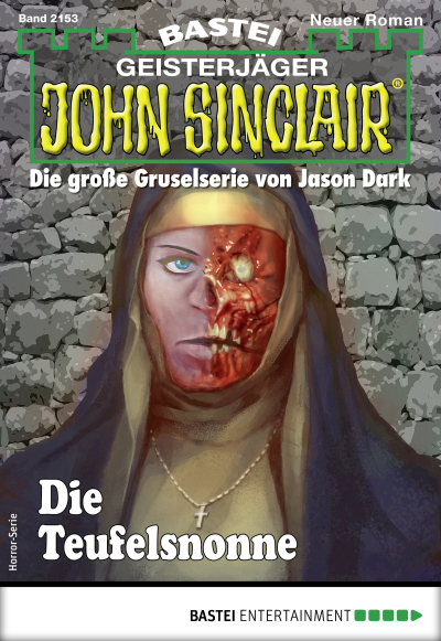 John Sinclair 2153 - Horror-Serie
 - Jason Dark - eBook