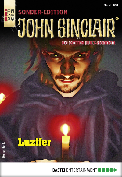 John Sinclair Sonder-Edition 100 - Horror-Serie
 - Jason Dark - eBook
