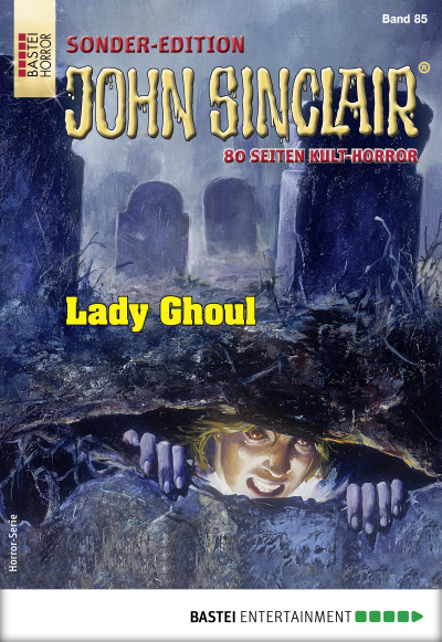 John Sinclair Sonder-Edition 85 - Horror-Serie
 - Jason Dark - eBook