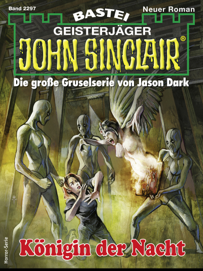 John Sinclair 2297
 - Ian Rolf Hill - eBook