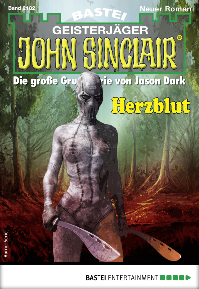 John Sinclair 2182 - Horror-Serie
 - Ian Rolf Hill - eBook