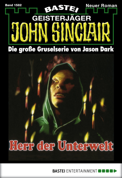 John Sinclair - Folge 1582
 - Jason Dark - eBook