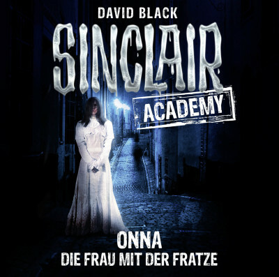 Sinclair Academy - Folge 02
 - David Black - Hörbuch