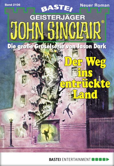John Sinclair 2106 - Horror-Serie
 - Oliver Müller - eBook