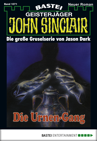 John Sinclair - Folge 1071
 - Jason Dark - eBook