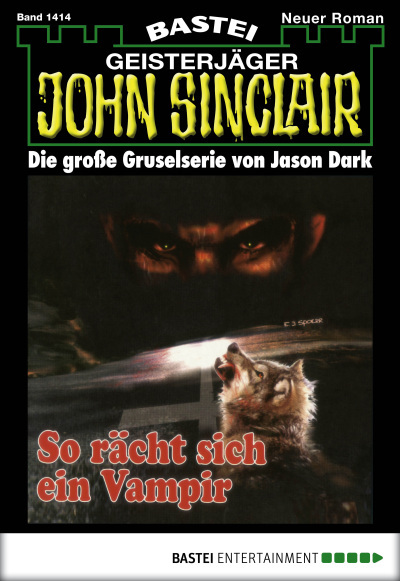 John Sinclair - Folge 1414
 - Jason Dark - eBook