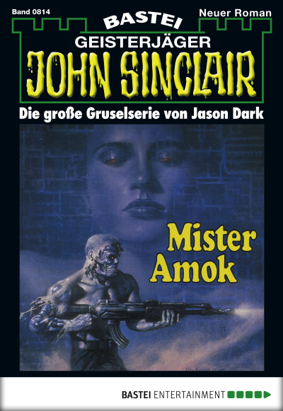 John Sinclair - Folge 0814
 - Jason Dark - eBook