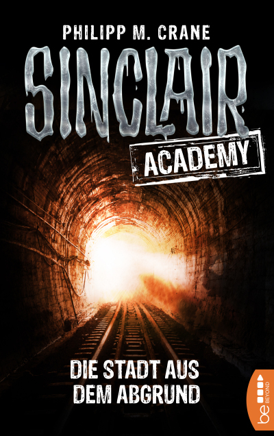 Sinclair Academy - 03
 - Philip M. Crane - eBook