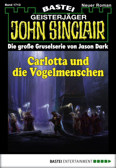 John Sinclair - Folge 1713
 - Jason Dark - eBook