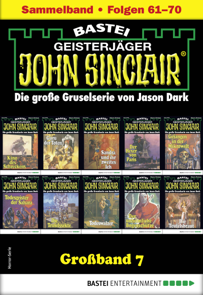 John Sinclair Großband 7 - Horror-Serie
 - Jason Dark - eBook