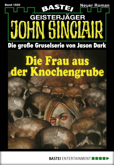 John Sinclair - Folge 1550
 - Jason Dark - eBook