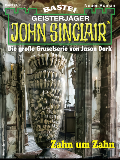 John Sinclair 2408
 - Marie Erikson - eBook
