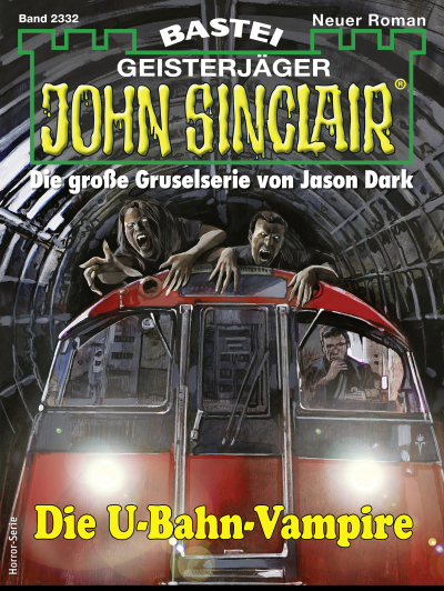 John Sinclair 2332
 - Jason Dark - eBook