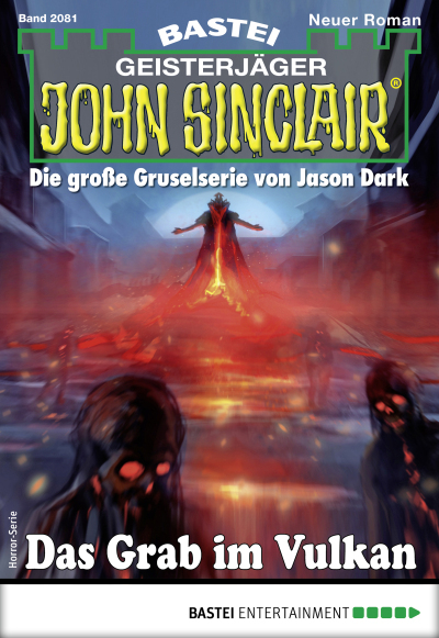 John Sinclair 2081 - Horror-Serie
 - Timothy Stahl - eBook