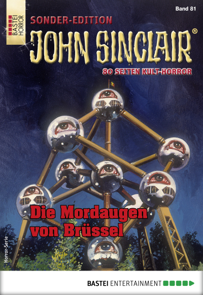 John Sinclair Sonder-Edition 81 - Horror-Serie
 - Jason Dark - eBook