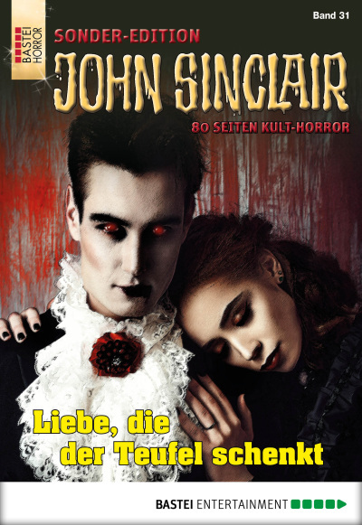 John Sinclair Sonder-Edition - Folge 031
 - Jason Dark - eBook