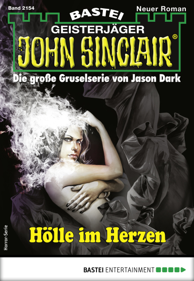 John Sinclair 2154 - Horror-Serie
 - Ian Rolf Hill - eBook