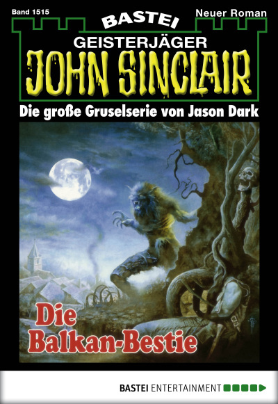 John Sinclair - Folge 1515
 - Jason Dark - eBook