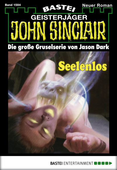 John Sinclair - Folge 1584
 - Jason Dark - eBook