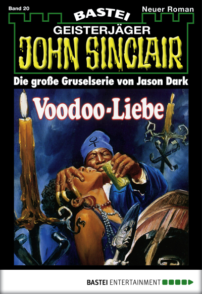 John Sinclair - Folge 0020
 - Jason Dark - eBook